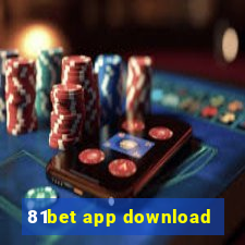 81bet app download